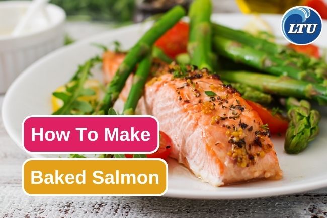 This Is How You Make Delicious Baked Salmon